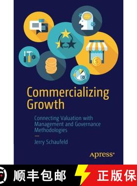 预订 Commercializing Growth : Connecting Valuation with Management and Governance Methodologies [9781484275016]