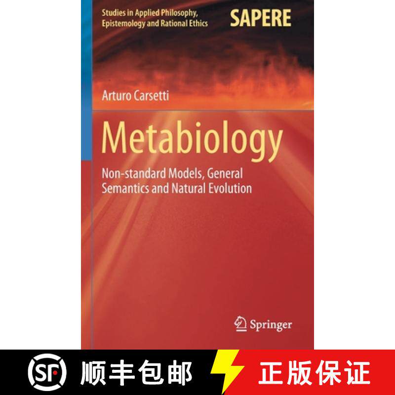 【3-4周达】Metabiology : Non-standard Models, General Semantics and Natural Evolution [9783030327200]