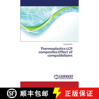 预订 Thermoplastics-Lcp Composites: Effect of Compatibilizers [9783659324383]