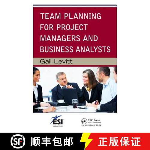 【3-4周达】精装 Team Planning for Project Managers and Business Analysts [9781439855430]