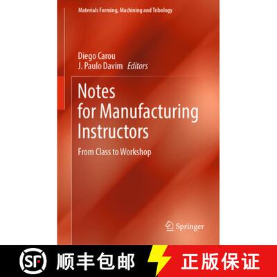 【3-4周达】Notes for Manufacturing Instructors: From Class to Workshop [9783031484674]