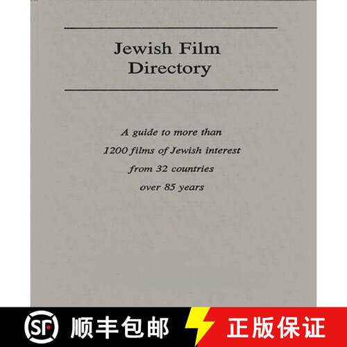 【3-4周达】精装 Jewish Film Directory: A Guide to More Than 1200 Films of Jewish Interest from 32 Cou... [9780313282799]