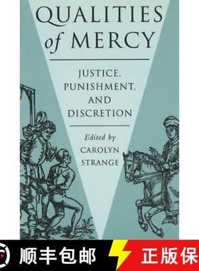 【3-4周达】Qualities of Mercy: Justice, Punishment, and Discretion [9780774805858]