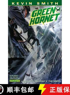 【3-4周达】Kevin Smith's Green Hornet Volume 2: Wearing o' the Green - Kevin Smith's Green Hornet Vol... [9781606901939]