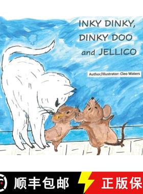预订 Inky Dinky, Dinky Doo and Jellico [9798218217631]