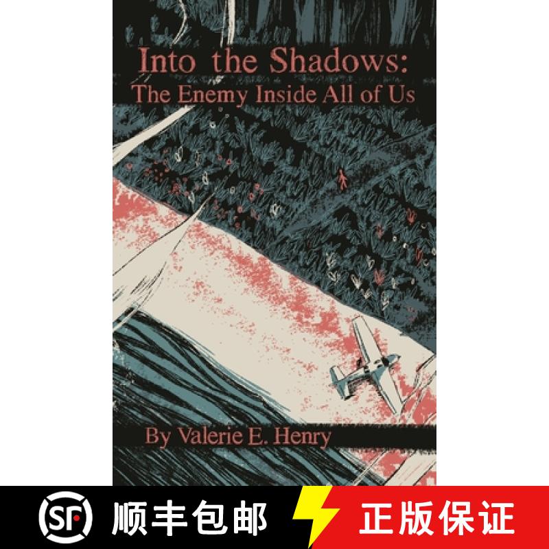 【3-4周达】Into the Shadows: The Enemy Inside All of Us [9798886042351]