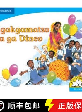 【3-4周达】Kgakgamatso ya ga Dineo (Setswana): - Kgakgamatso ya ga Dineo (Setswana) [9780521722551]