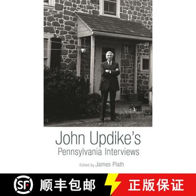 【3-4周达】精装 John Updike's Pennsylvania Interviews [9781611461053]