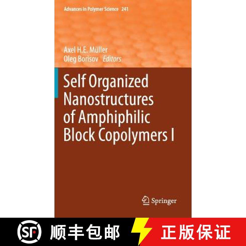 【3-4周达】Self Organized Nanostructures of Amphiphilic Block Copolymers I [9783642224850]