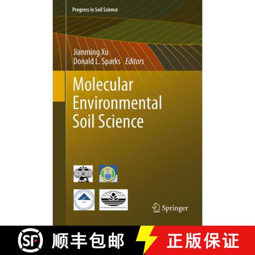 【3-4周达】Molecular Environmental Soil Science [9789401784863]