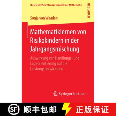 【3-4周达】Mathematiklernen von Risikokindern in der Jahrgangsmischung : Auswirkung von Handlungs- un... [9783658154455]