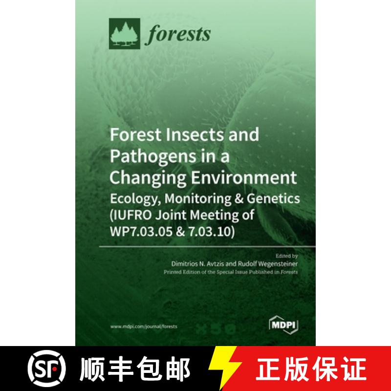 【2-3周达】Forest Insects and Pathogens in a Changing Environment [9783039215119]
