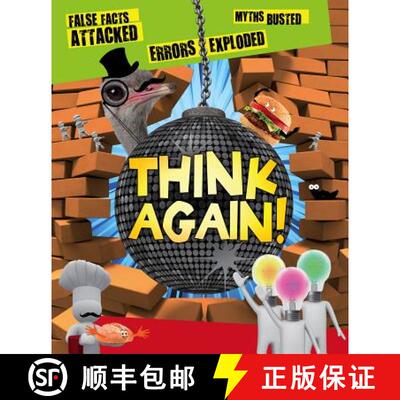 Think Again!  False Facts Attacked and Myths Busted [9780753471067]