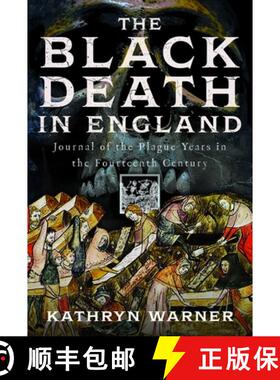 【3-4周达】The Black Death in England: Journal of the Plague Years in the Fourteenth Century [9781036104924]