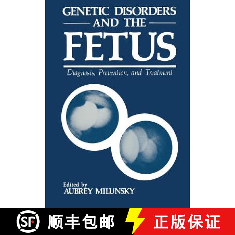【3-4周达】Genetic Disorders and the Fetus : Diagnosis, Prevention, and Treatment [9781468434408]