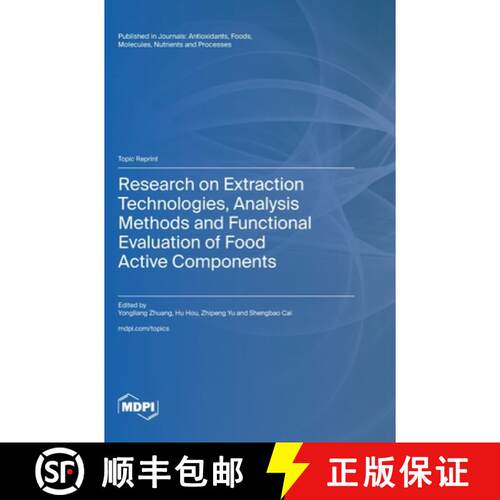 【3-4周达】精装 Research on Extraction Technologies, Analysis Methods and Functional Evaluation of Fo... [9783725820474]