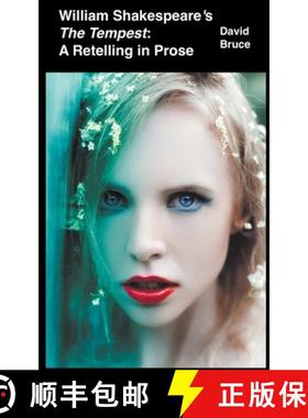 预订 William Shakespeare’s The Tempest: A Retelling in Prose [9798201453114]