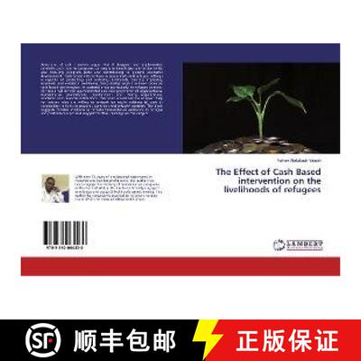 预订 The Effect of Cash Based intervention on the livelihoods of refugees [9783330064430]