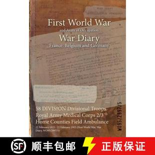 DIVISION ... Troops Ambulance Divisional Medical Army 3周达 9781474531184 Royal Corps Counties Home Field