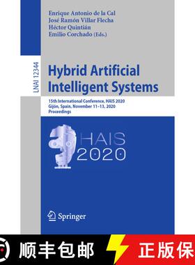 【3-4周达】Hybrid Artificial Intelligent Systems : 15th International Conference, HAIS 2020, Gijón, ... [9783030617042]