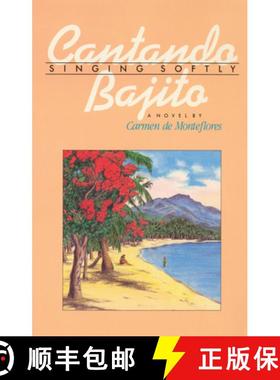 【3-4周达】Singing Softly/Cantando Bajito [9780933216624]