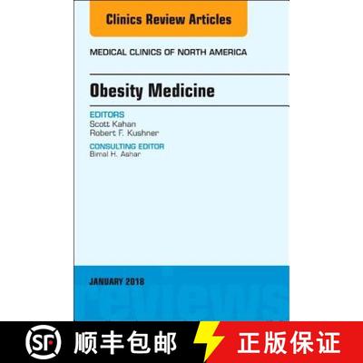 【3-4周达】Obesity Medicine, an Issue of Medical Clinics of North America: Volume 102-1 [9780323566438]