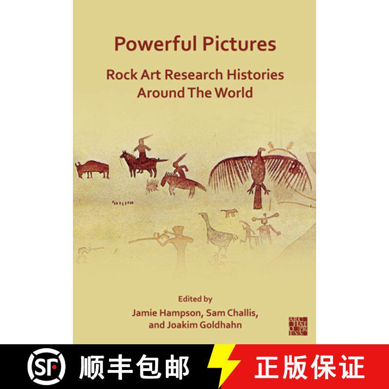 【3-4周达】Powerful Pictures: Rock Art Research Histories Around the World [9781803273884]
