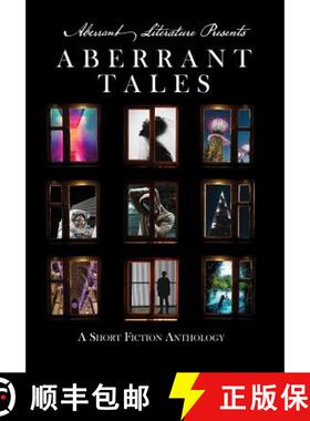 【3-4周达】Aberrant Tales: A Short Fiction Anthology [9780998021119]