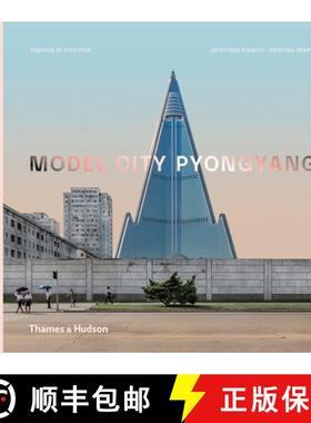 Model City Pyongyang: Pyongyang [9780500343531]