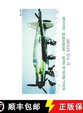 【3-4周达】Kites, Birds & Stuuf  -  Aircraft of GERMANY  -  DORNIER Aircraft [9781326112561]