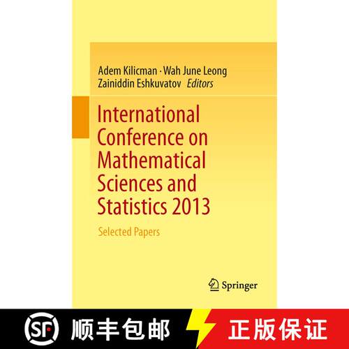 【3-4周达】精装 International Conference on Mathematical Sciences and Statistics 2013 : Selected Papers [9789814585323]