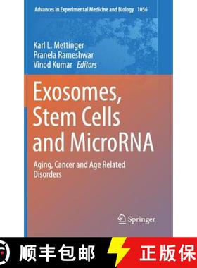 【3-4周达】Exosomes, Stem Cells and MicroRNA : Aging, Cancer and Age Related Disorders [9783319744698]
