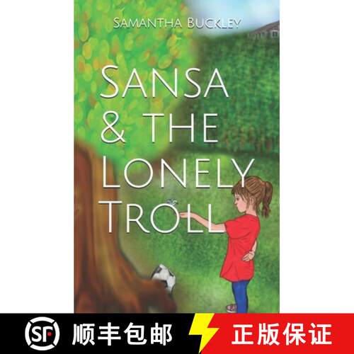【3-4周达】Sansa & the Lonely Troll [9780999202210]