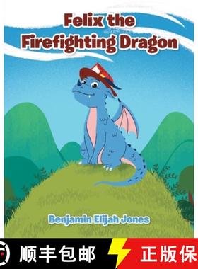 【3-4周达】Felix the Firefighting Dragon [9781638143642]