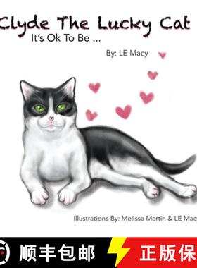 【3-4周达】Clyde The Lucky Cat: It's Ok To Be [9798986952642]