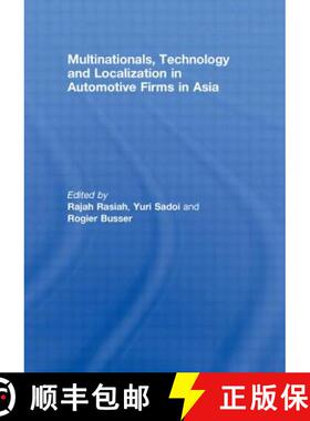 【3-4周达】Multinationals, Technology and Localization in Automotive Firms in Asia [9780415495585]