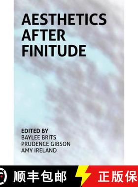 【3-4周达】Aesthetics After Finitude [9780980819793]