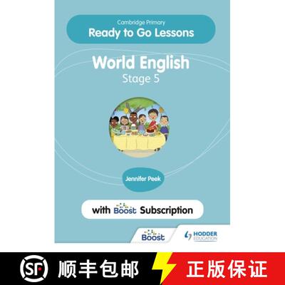 【3-4周达】Cambridge Primary Ready to Go Lessons for World English 5 with Boost Subscription: Hodder ... [9781398351691]