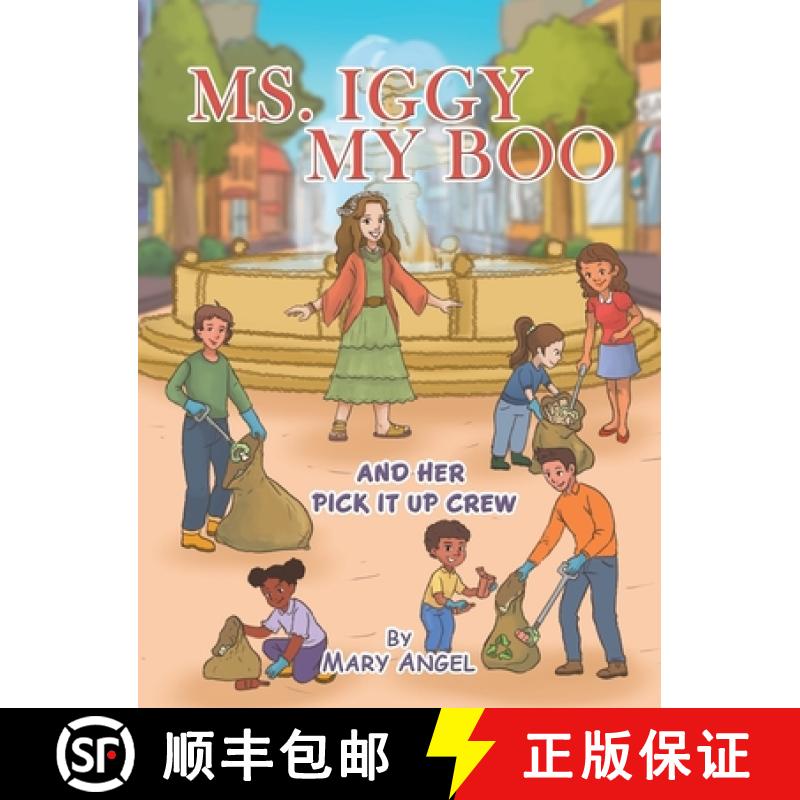 【2-3周达】Ms. Iggy My Boo: And Her Pick It up Crew [9781982269227]