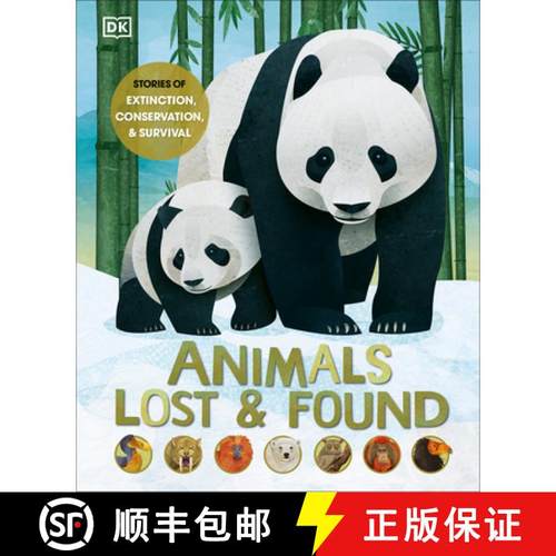 【3-4周达】Animals Lost and Found: Stories of Extinction, Conservation, and Survival [9780744033397]