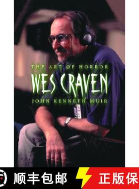 【3-4周达】Wes Craven : The Art of Horror [9780786419234]