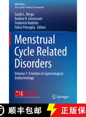 【3-4周达】Menstrual Cycle Related Disorders: Volume 7: Frontiers in Gynecological Endocrinology [9783030143602]