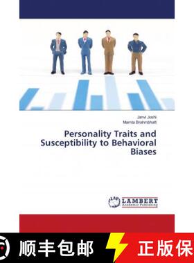 预订 Personality Traits and Susceptibility to Behavioral Biases [9786202678919]