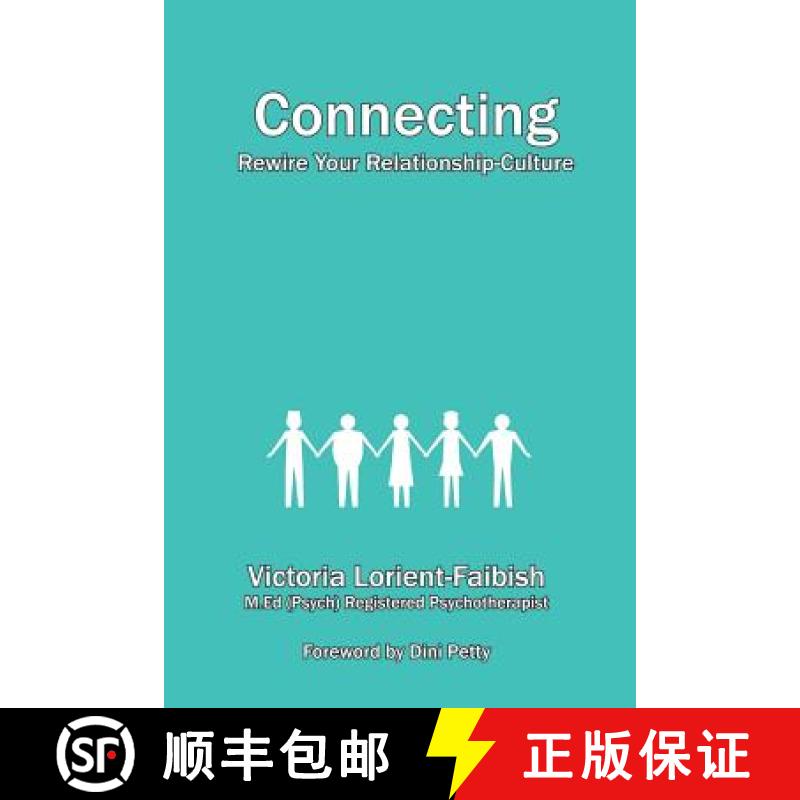 【3-4周达】Connecting - Rewire Your Relationship-Culture [9781988058061]