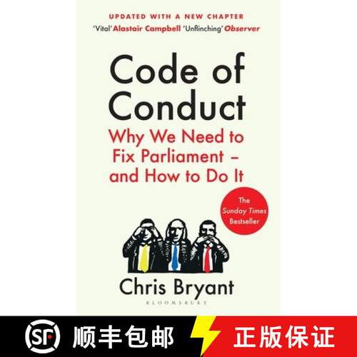 【3-4周达】Code of Conduct : Why We Need to Fix Parliament - and How to Do It [9781526663603]