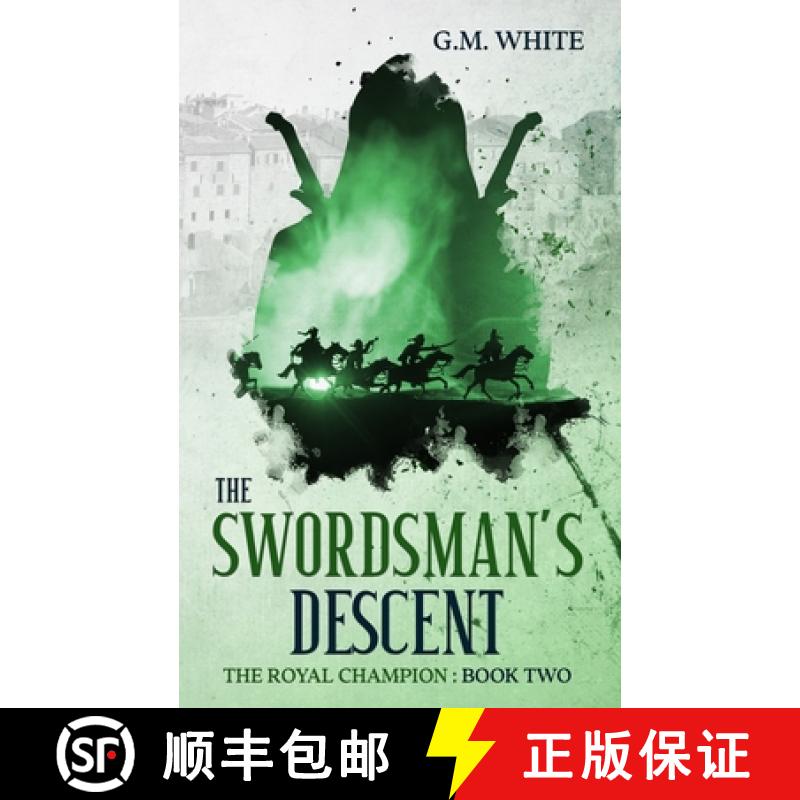 【3-4周达】The Swordsman's Descent [9781916179943]
