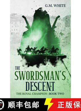 【3-4周达】The Swordsman's Descent [9781916179943]