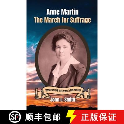 【3-4周达】Anne Martin: The March for Suffrage [9781953055163]