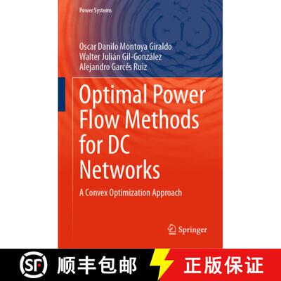 【3-4周达】Optimal Power Flow Methods for DC Networks : A Convex Optimization Approach [9783032057334]