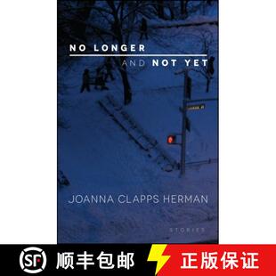 【3-4周达】No Longer and Not Yet : Stories [9781438450346]